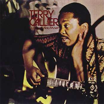 CD Terry Callier: I Just Can't Help Myself LTD
