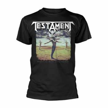 Merch Testament: Maglietta Practice What You Preach