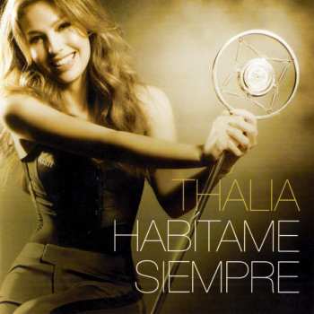 CD Thalía: Habítame Siempre