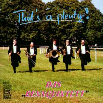 CD Thats A Plenty: Pieces For Brass Quintet / Various: Thats A Plenty: Pieces For Brass Quintet / Various