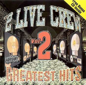 Album The 2 Live Crew: Greatest Hits Vol 2