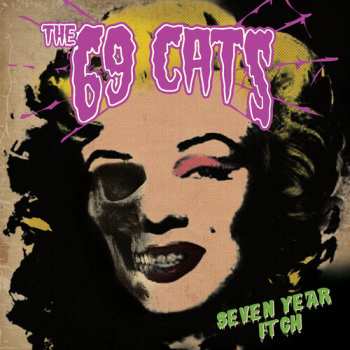 CD The 69 Cats: Seven Year Itch