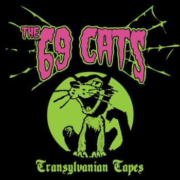 CD The 69 Cats: Transylvanian Tapes DLX