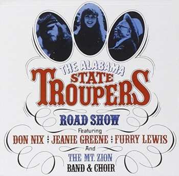 Album Furry Lewis: The Alabama State Troupers Road Show