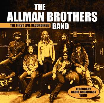 CD The Allman Brothers Band: The First Live Recordings