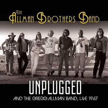 CD The Allman Brothers Band: Unplugged And The Gregg Allman Band, Live 1987