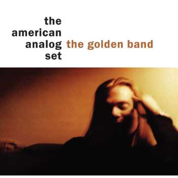 LP The American Analog Set: The Golden Band
