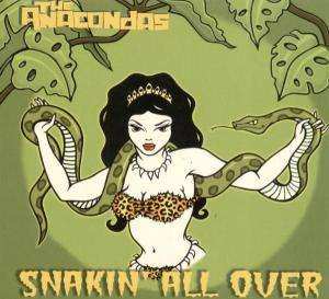 CD The Anacondas: Snakin' All Over DIGI