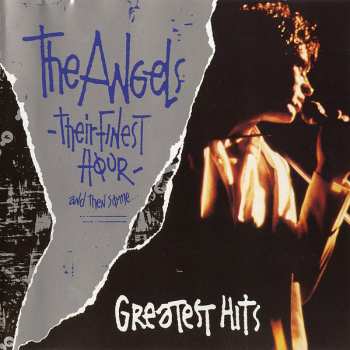 Album The Angels: Their Finest Hour...And Then Some (Greatest Hits)