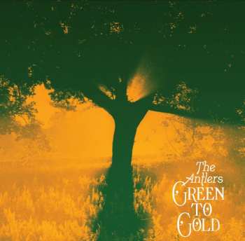 LP The Antlers: Green To Gold