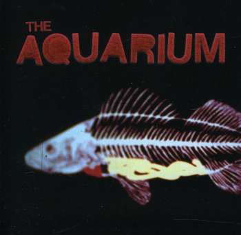 Album The Aquarium: The Aquarium
