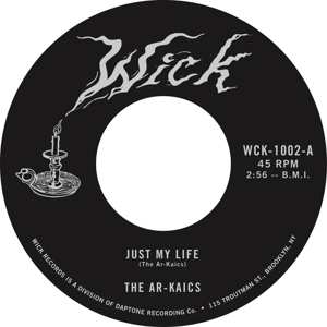 SP The Ar-Kaics: Just My Life / It's Her Eyes