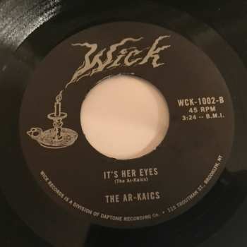 SP The Ar-Kaics: Just My Life / It's Her Eyes