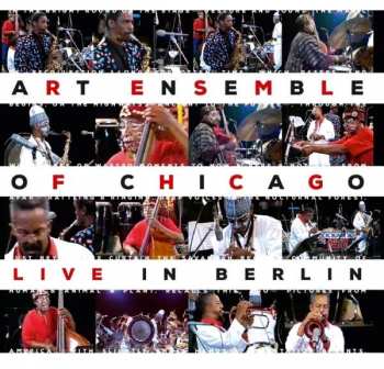 2CD The Art Ensemble Of Chicago: Live In Berlin