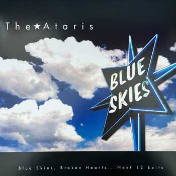 LP The Ataris: Blue Skies, Broken Hearts...Next 12 Exits CLR | LTD