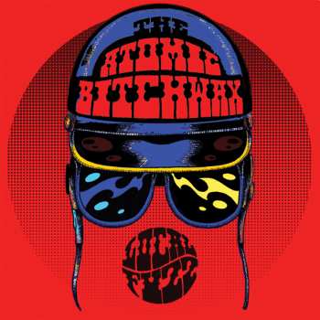 LP The Atomic Bitchwax: The Local Fuzz (reissue)