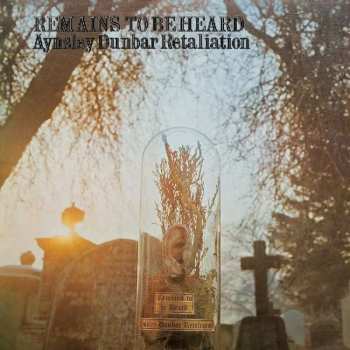 LP The Aynsley Dunbar Retaliation: Remains To Be Heard