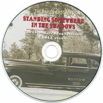 CD Bailes Brothers: Standing Somewhere In The Shadows (The Legendary King Sessions 1953, Plus)