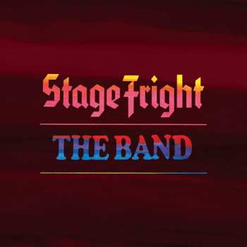Album The Band: Stage Fright