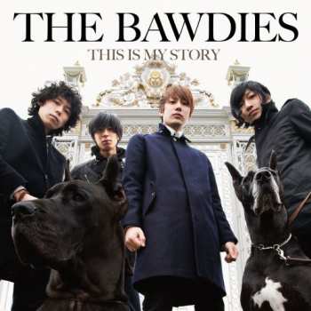 Album The Bawdies: This Is My Story