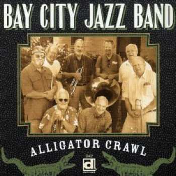 Album The Bay City Jazz Band: Alligator Crawl