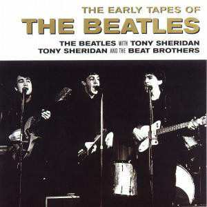 CD Various: The Early Tapes Of The Beatles