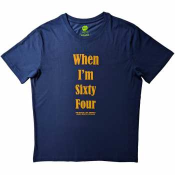 Merce The Beatles: The Beatles Unisex T-shirt: When I'm Sixty Four (back Print) (small) S