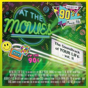LP At The Movies: The Best Of 90's Movie Hits (the Soundtrack Of Your Life - Vol. Ii)