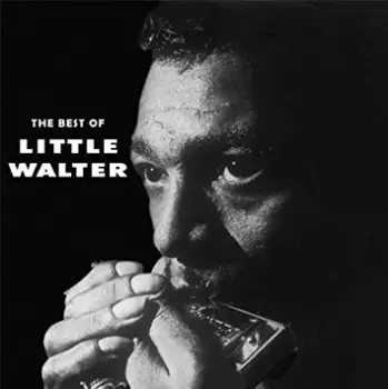 The Best Of Little Walter