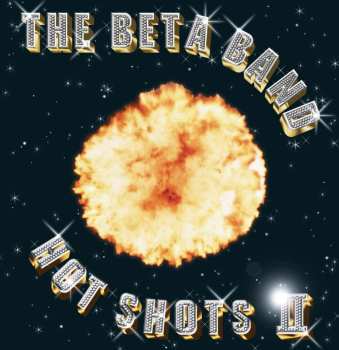 CD The Beta Band: Hot Shots II