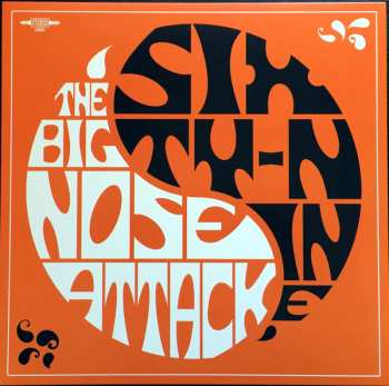 LP The Big Nose Attack: Sixty-Nine
