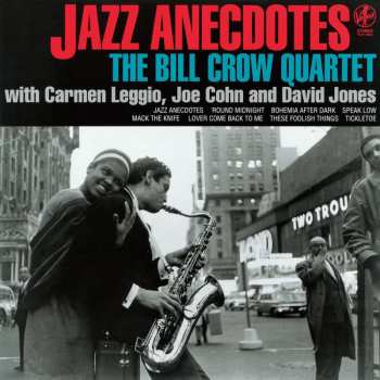 Album Bill Crow Quartet: Jazz Anecdotes