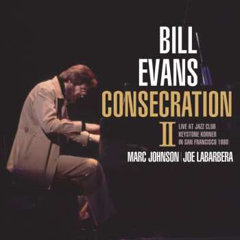 LP The Bill Evans Trio: Consecration II LTD