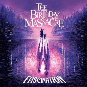 CD The Birthday Massacre: Fascination