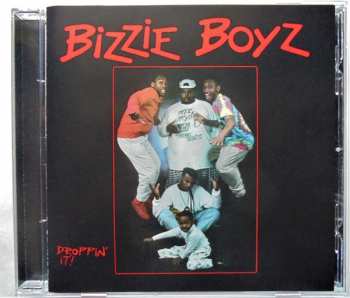 CD The Bizzie Boyz: Droppin' It!