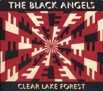 CD The Black Angels: Clear Lake Forest