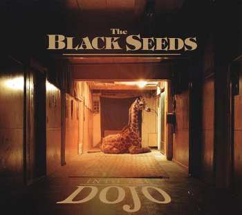 CD The Black Seeds: Into The Dojo