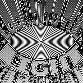 LP The Blank Tapes: Look Into The Light LTD | CLR