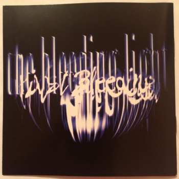 CD The Bleeding Light: The Bleeding Light