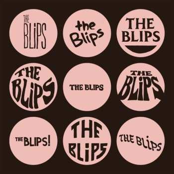 CD The Blips: The Blips LTD