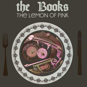 CD The Books: The Lemon Of Pink