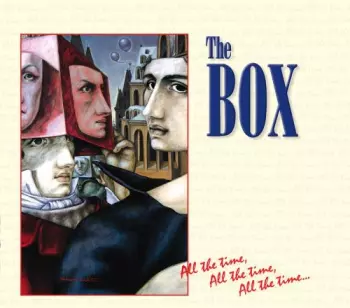 The Box: All The Time, All The Time, All The Time...