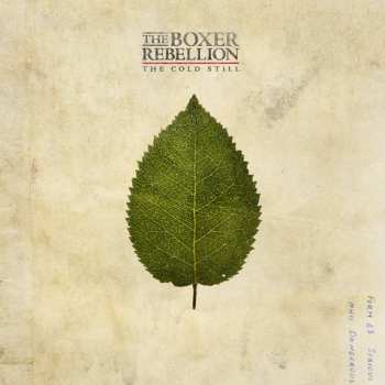 Album The Boxer Rebellion: The Cold Still
