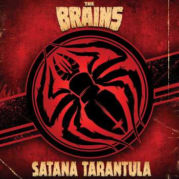 CD The Brains: Satana Tarantula