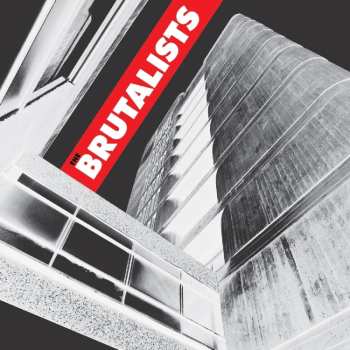 LP The Brutalists: The Brutalists LTD