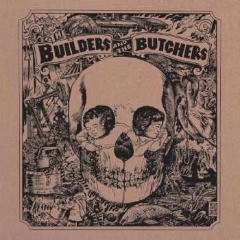 LP The Builders And The Butchers: The Builders And The Butchers CLR | LTD