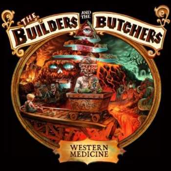 CD The Builders And The Butchers: Western Medicine DIGI