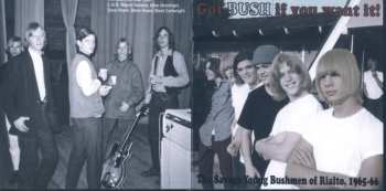 CD The Bush: Got Bush If You Want It!