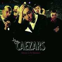 CD The Caezars: Welcome To The Mainstream