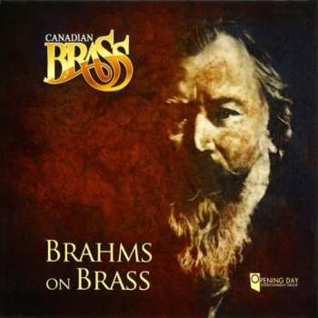 Album The Canadian Brass: Brahms On Brass
